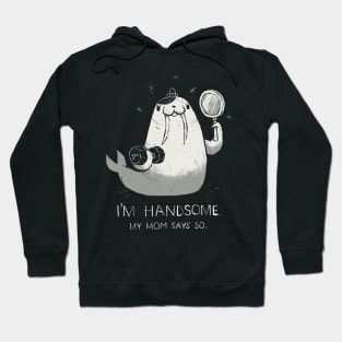 i'm handsome mom. Hoodie